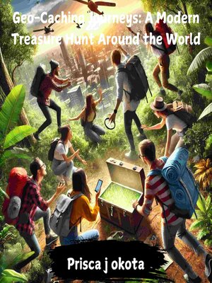 cover image of Geo-Caching Journeys